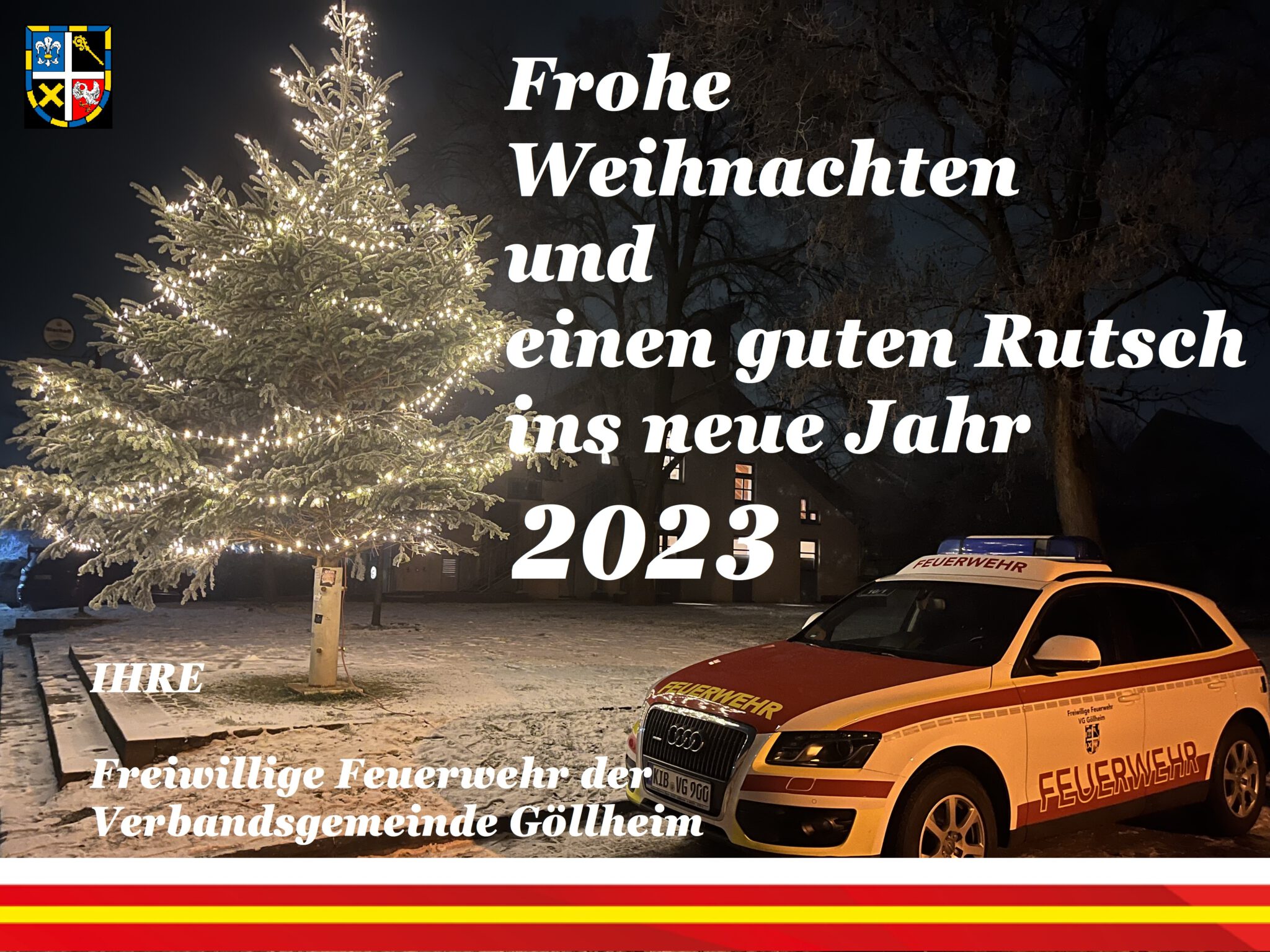 Weihnachtsgrüße der Freiwilligen Feuerwehr Freiwillige Feuerwehr VG